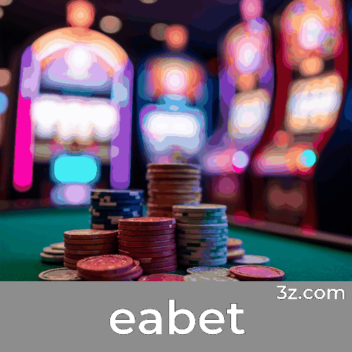 Login eabet: Desbloqueie Conta VIP e Benefícios Exclusivos